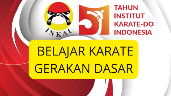 BELAJAR KARATE GERAKAN DASAR